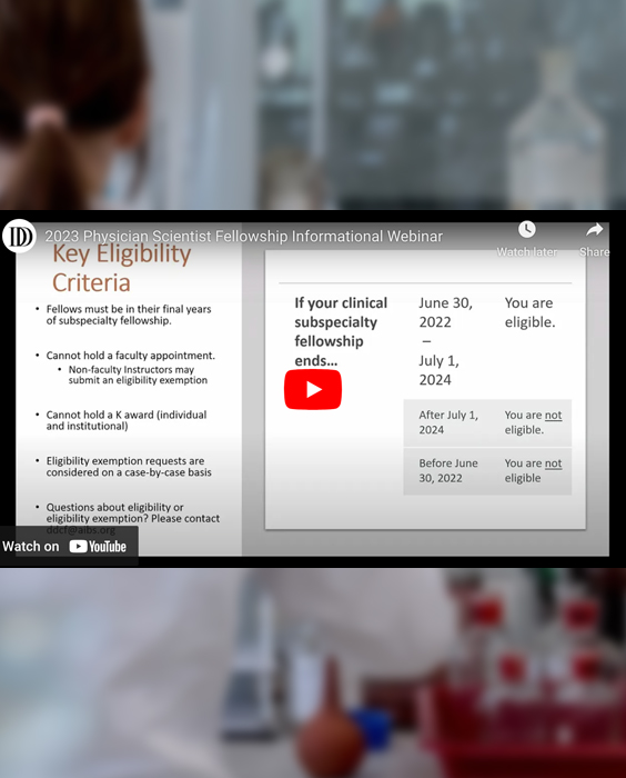 Watch the 2023 Physician Scientist Fellowship Informational Webinar