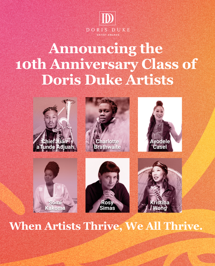 Doris Duke Foundation Announces New Doris Duke Artists at Awards’ 10th Anniversary Show; Ups Prize to $550K Each