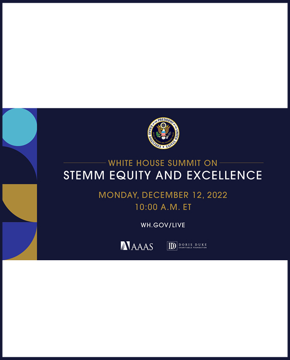 Watch the White House Summit on STEMM Equity and Excellence